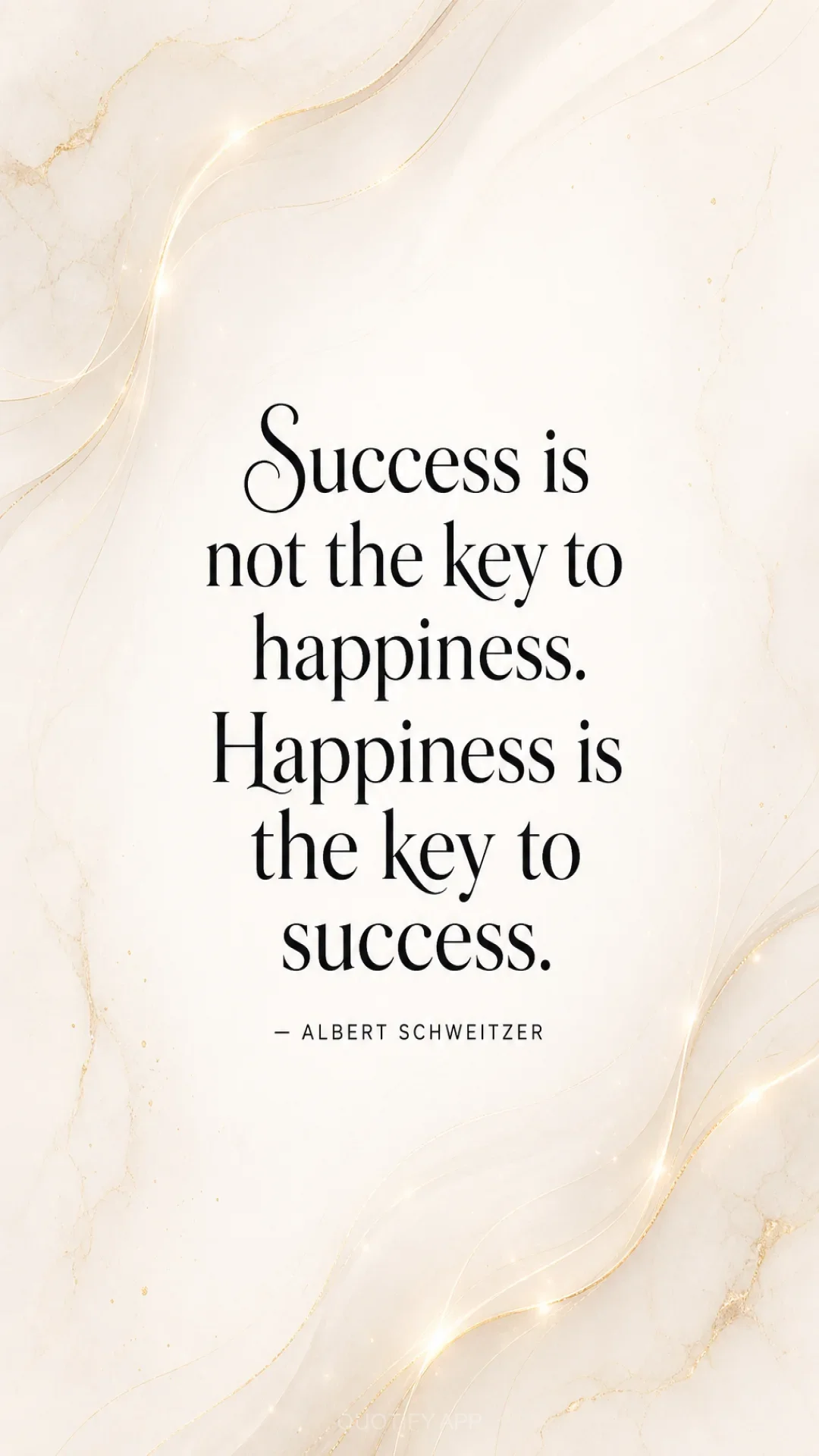Quote by Albert Schweitzer