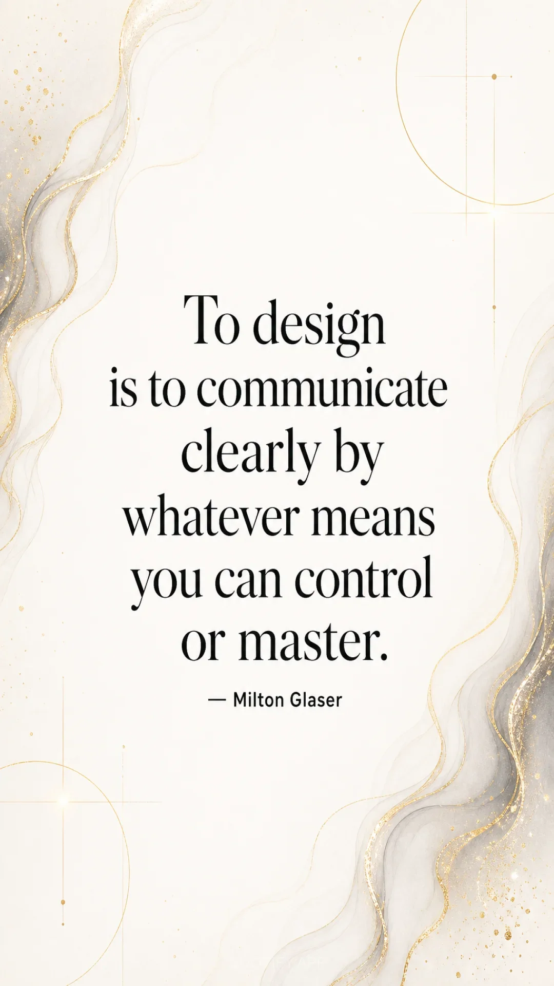 Quote by Milton Glaser